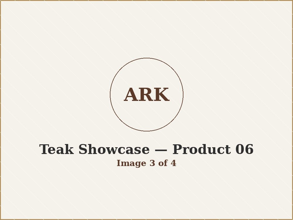 Teak Showcase product 06 image 3