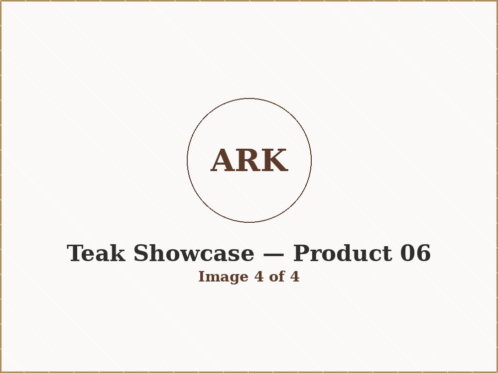 Teak Showcase product 06 image 4